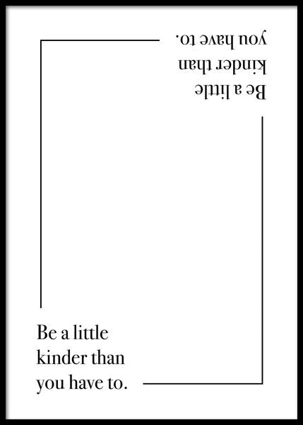 Be A Little Kinder Affiche dans le groupe Affiches / Affiche citation / Inspiration chez Desenio AB (14939)