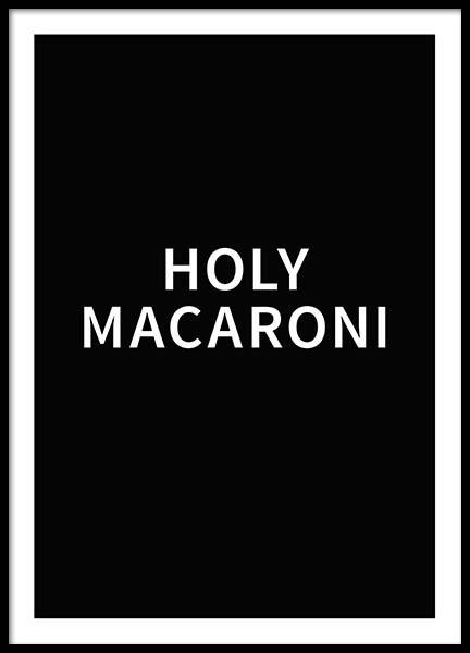 Holy Macaroni Poster in de groep Posters / Posters met tekst bij Desenio AB (2018)