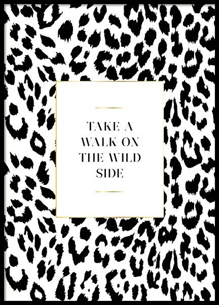 On The Wild Side Poster in de groep Posters / Posters met tekst bij Desenio AB (3181)