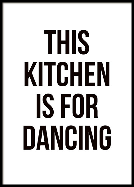 Keukenposter met tekst in zwart-wit, mooie poster voor de keuken met tekst.