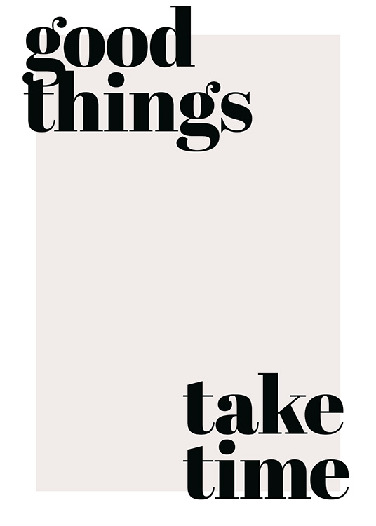 Good Things Take Time Poster