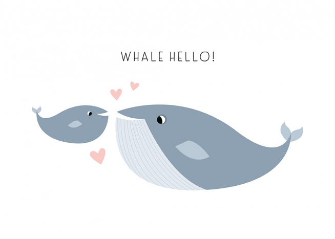 Whale Hello There Poster