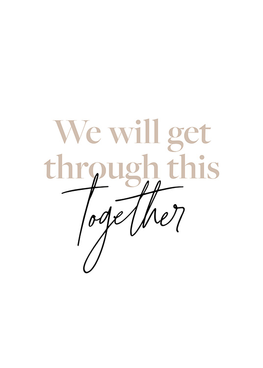 Through This Together Affiche