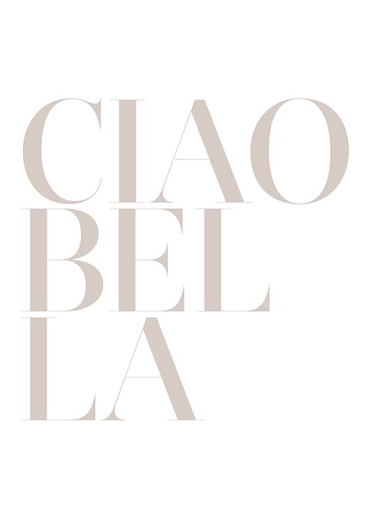 Ciao Bella Affiche / Affiche citation chez Desenio AB (2664)